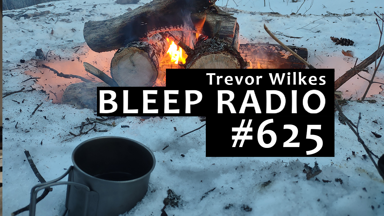 Bleep Radio #625 image. Camp fire with overlayed text
