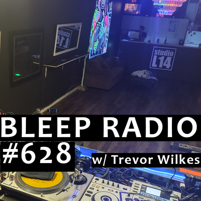 Bleep Radio #628