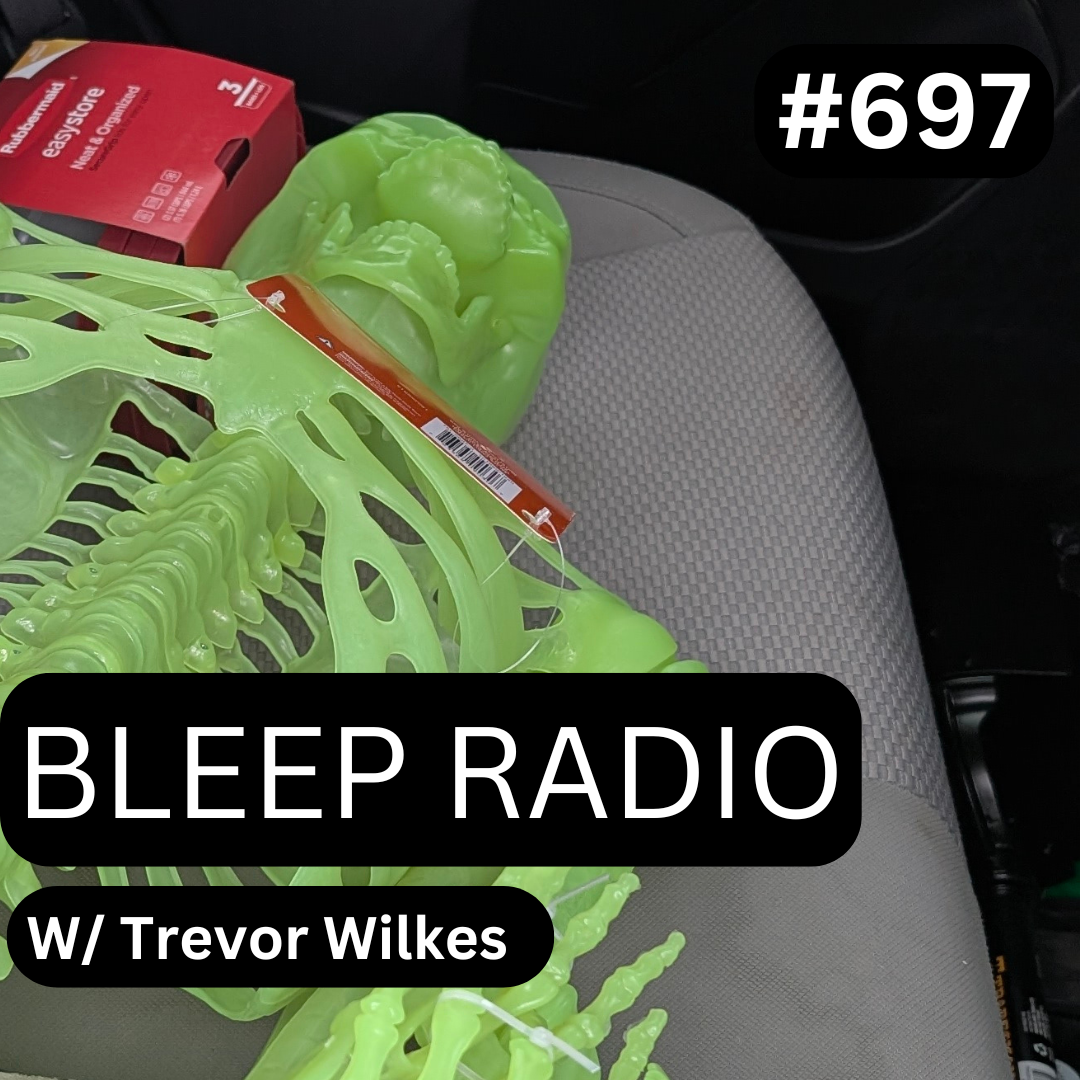 Bleep Radio #697
