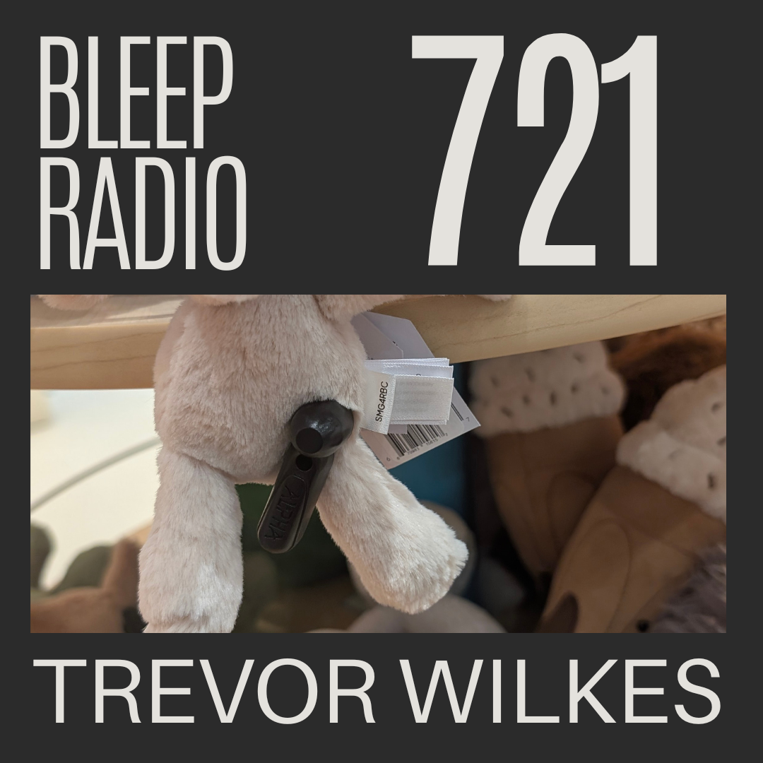 Bleep Radio #721