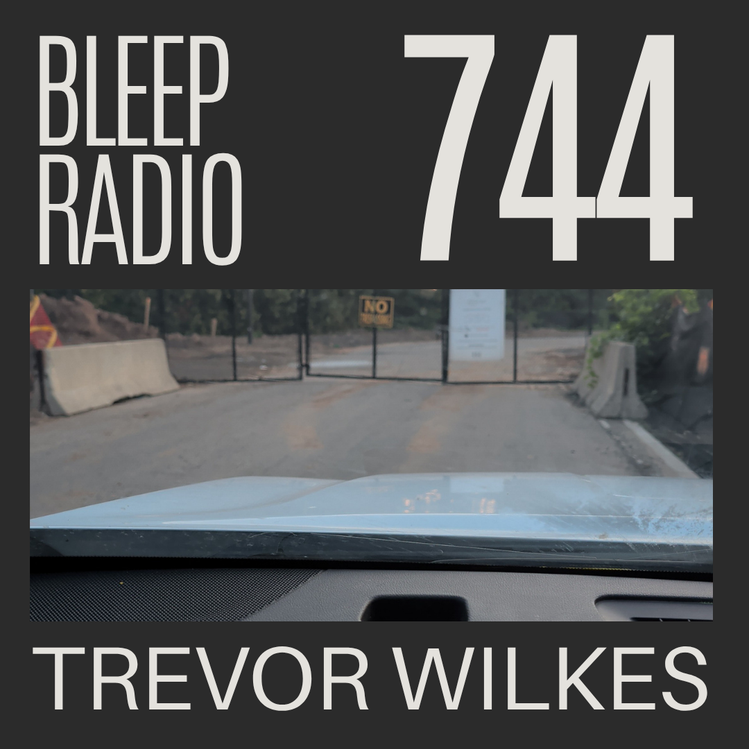 Bleep Radio #744