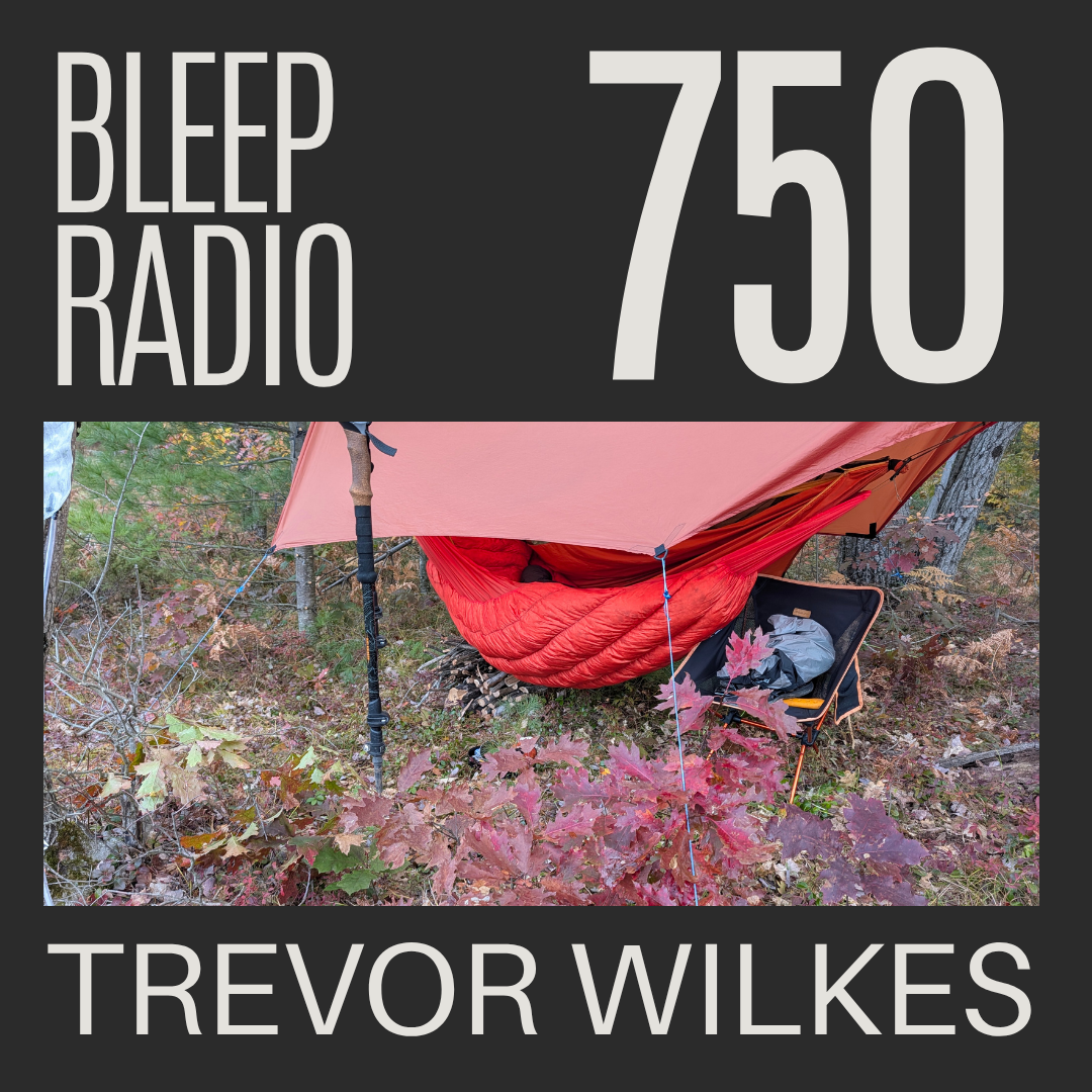 Bleep Radio #750